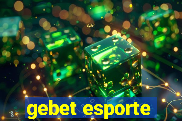 gebet esporte